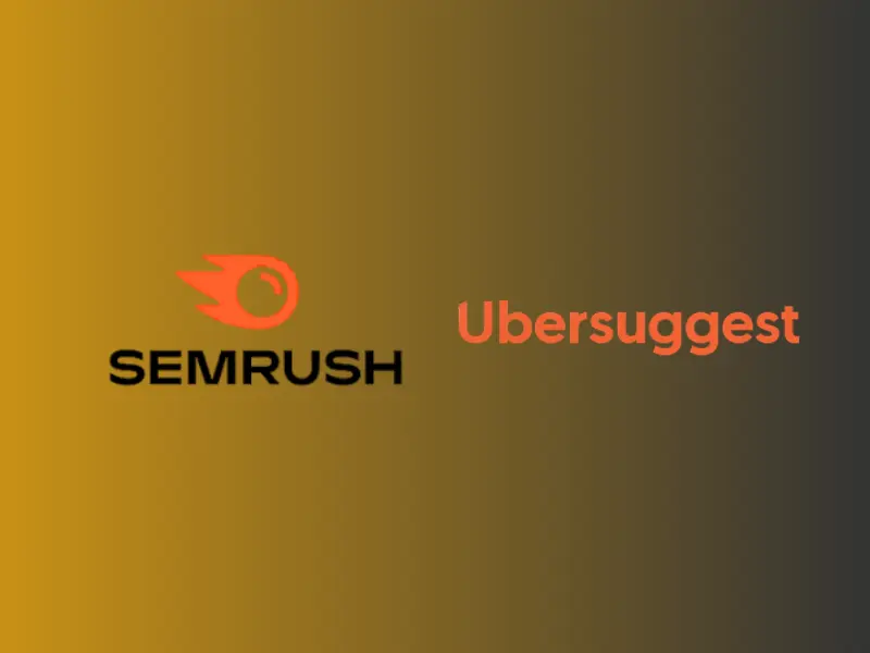 SEMrush and Ubersuggest logos on a gradient background, representing two powerful SEO website management tools.
